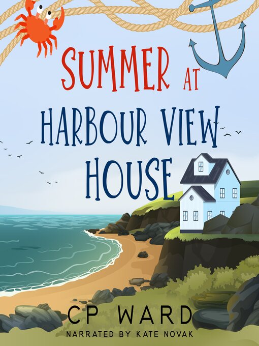 Title details for Summer at Harbour View House by CP Ward - Available